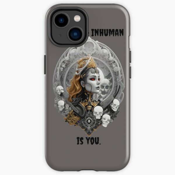 Lifeless &amp;amp; Inhuman is you iPhone Tough Case RB1008 product Offical amp Merch