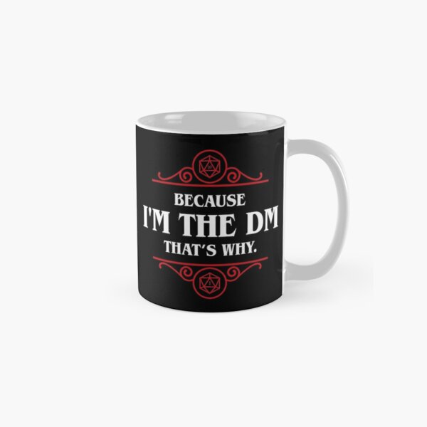 Funny I'm the Master That's Why Tabletop RPG Addict Classic Mug RB1008 product Offical amp Merch
