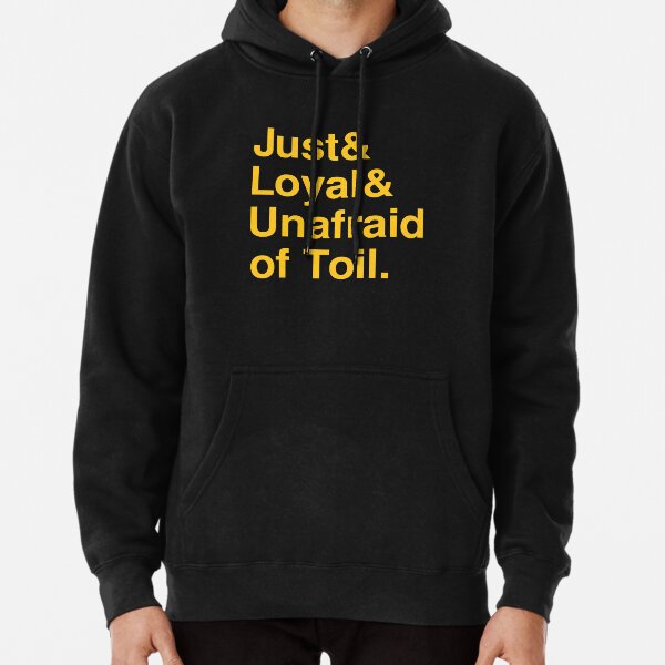 Just, Loyal &amp;amp;amp;amp;amp;amp;amp;amp;amp;amp;amp;amp;amp;amp;amp;amp;amp;amp;amp;amp;amp;amp;amp;amp;amp;amp;amp;amp;amp;amp;amp;amp;amp;amp;amp;amp;amp;amp;amp;amp;amp; Unafraid of Toil. Pullover Hoodie RB1008 product Offical amp Merch